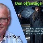 Erik Bye sin kamp mot uvett